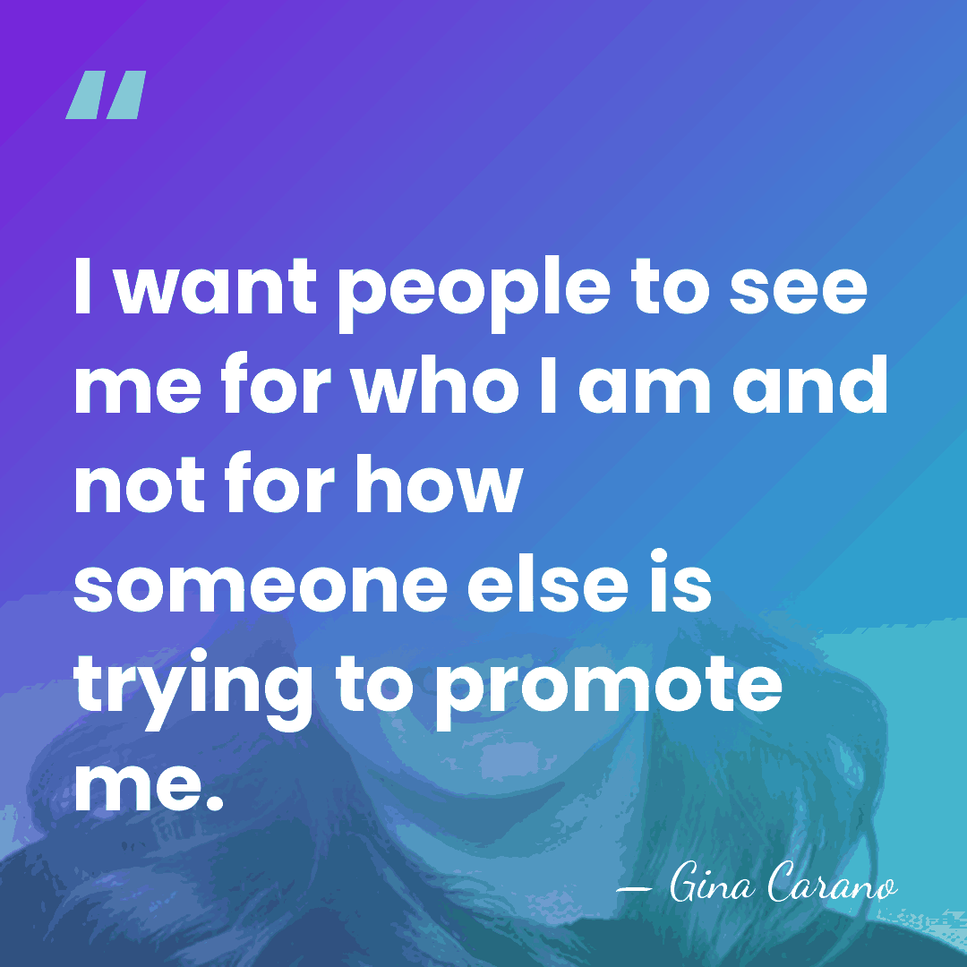 I want people to see me for who I am and not&hellip; - Gina Carano