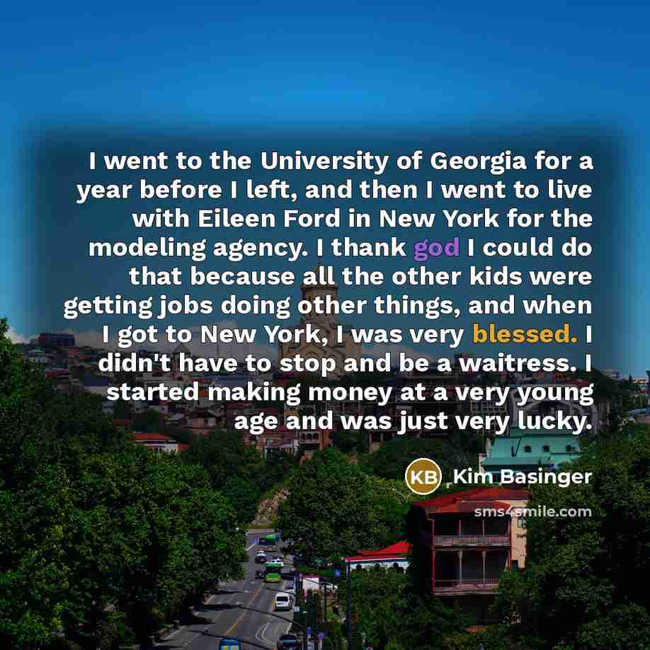 “I went to the University of Georgia for a year…” quote by Kim Basinger