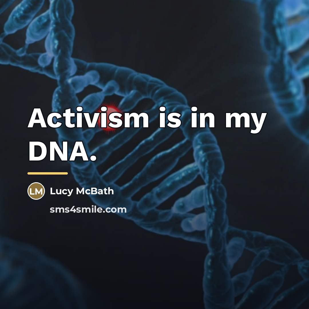 “Activism is in my DNA.…” quote by Lucy McBath