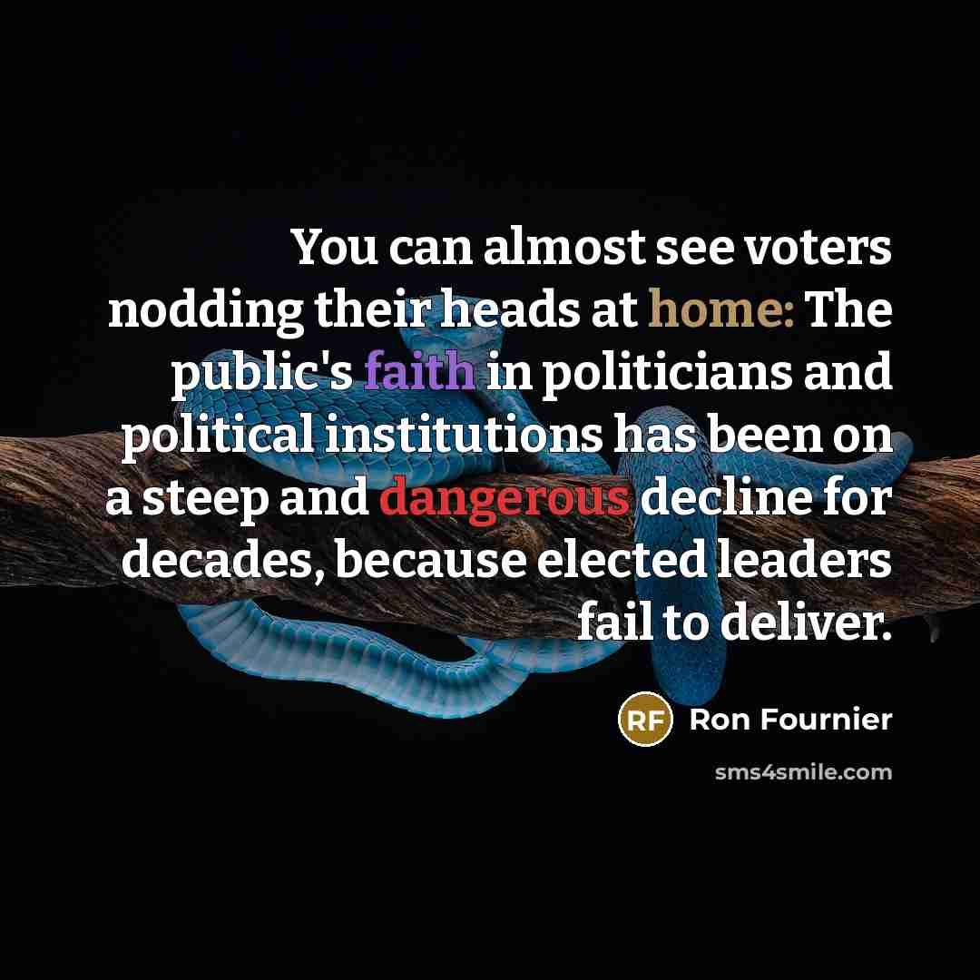 “You can almost see voters nodding their heads at home:…” quote by Ron Fournier