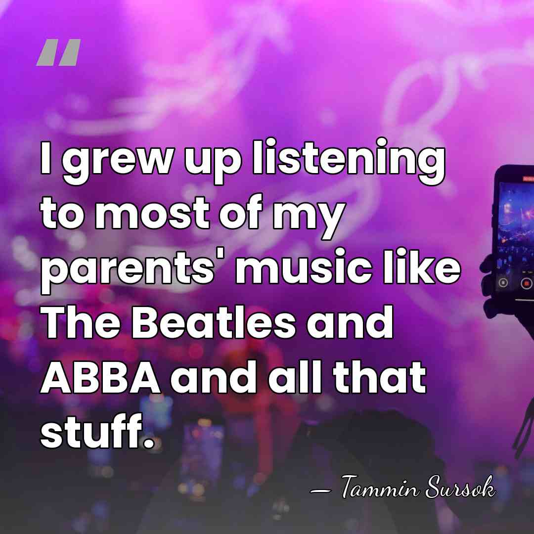 I grew up listening to most of my parents' music like The&hellip; - Tammin Sursok