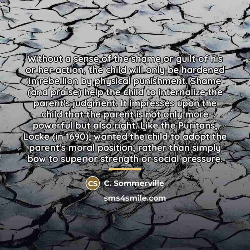 “Without a sense of the shame or guilt of his…” quote by C. Sommerville