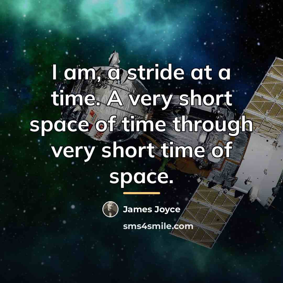 “I am, a stride at a time. A very short…” quote by James Joyce