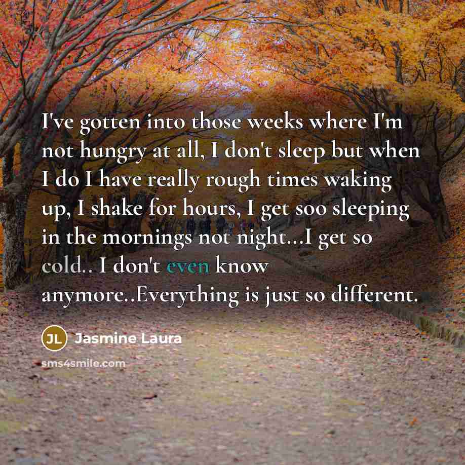 “I've gotten into those weeks where I'm not hungry at…” quote by Jasmine Laura