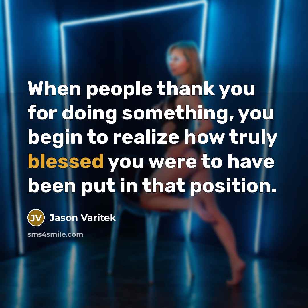 “When people thank you for doing something, you begin to…” quote by Jason Varitek