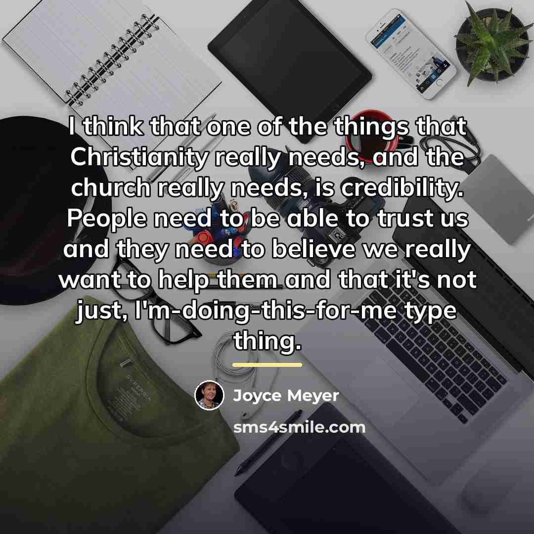 “I think that one of the things that Christianity really…” quote by Joyce Meyer