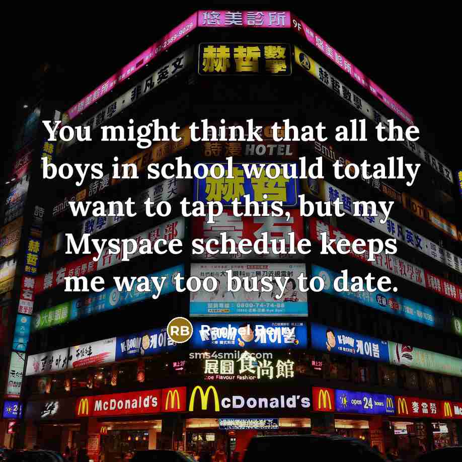 “You might think that all the boys in school would…” quote by Rachel Berry