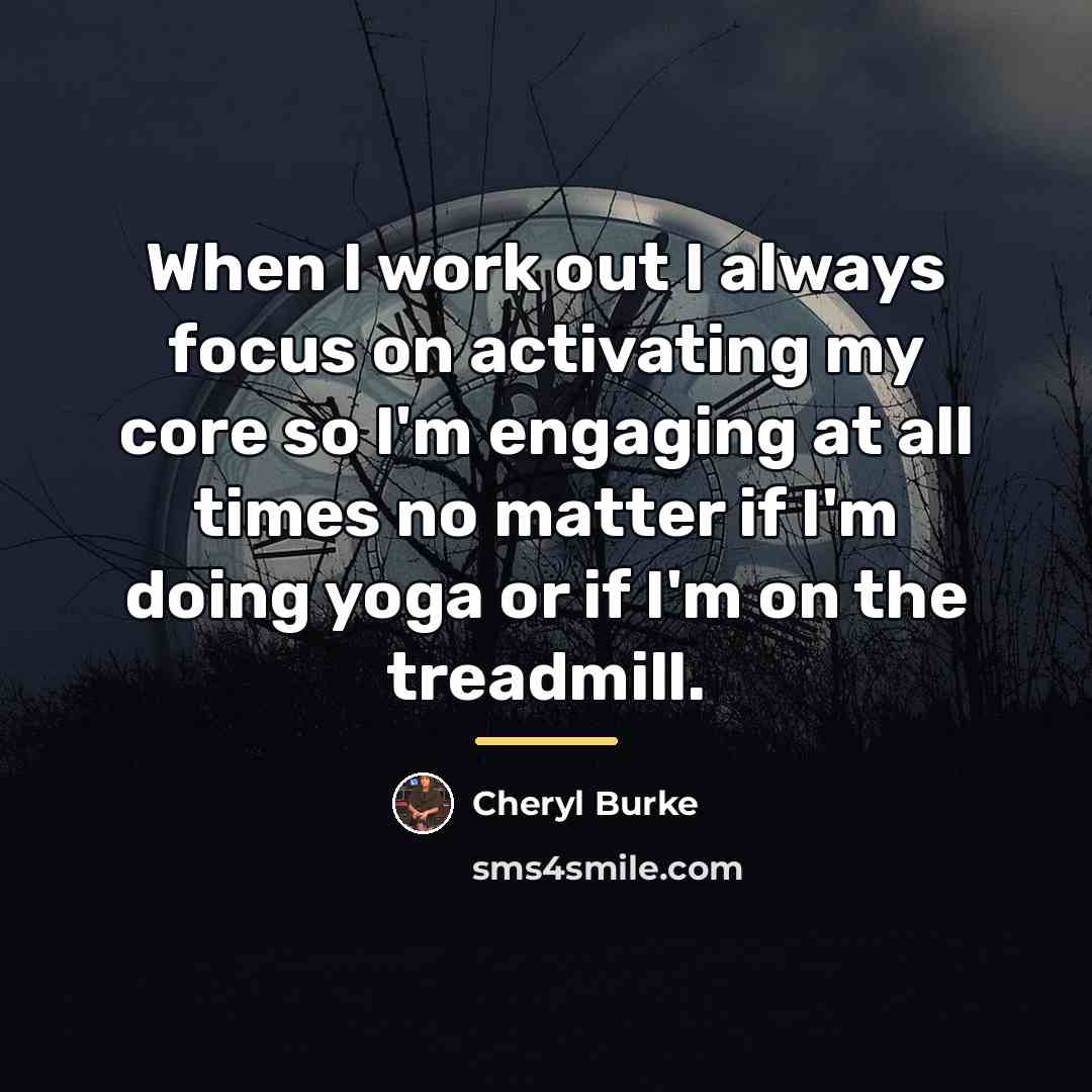 “When I work out I always focus on activating my…” quote by Cheryl Burke
