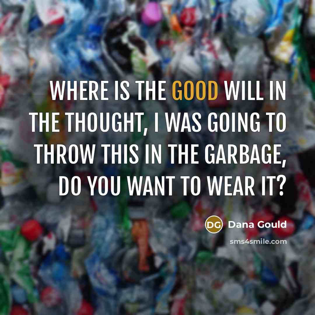 “Where is the good will in the thought, I was…” quote by Dana Gould