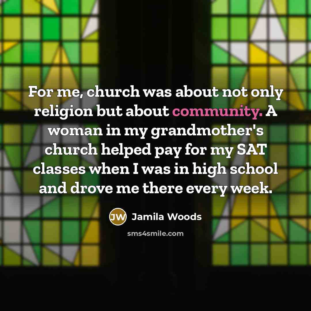 “For me, church was about not only religion but about…” quote by Jamila Woods