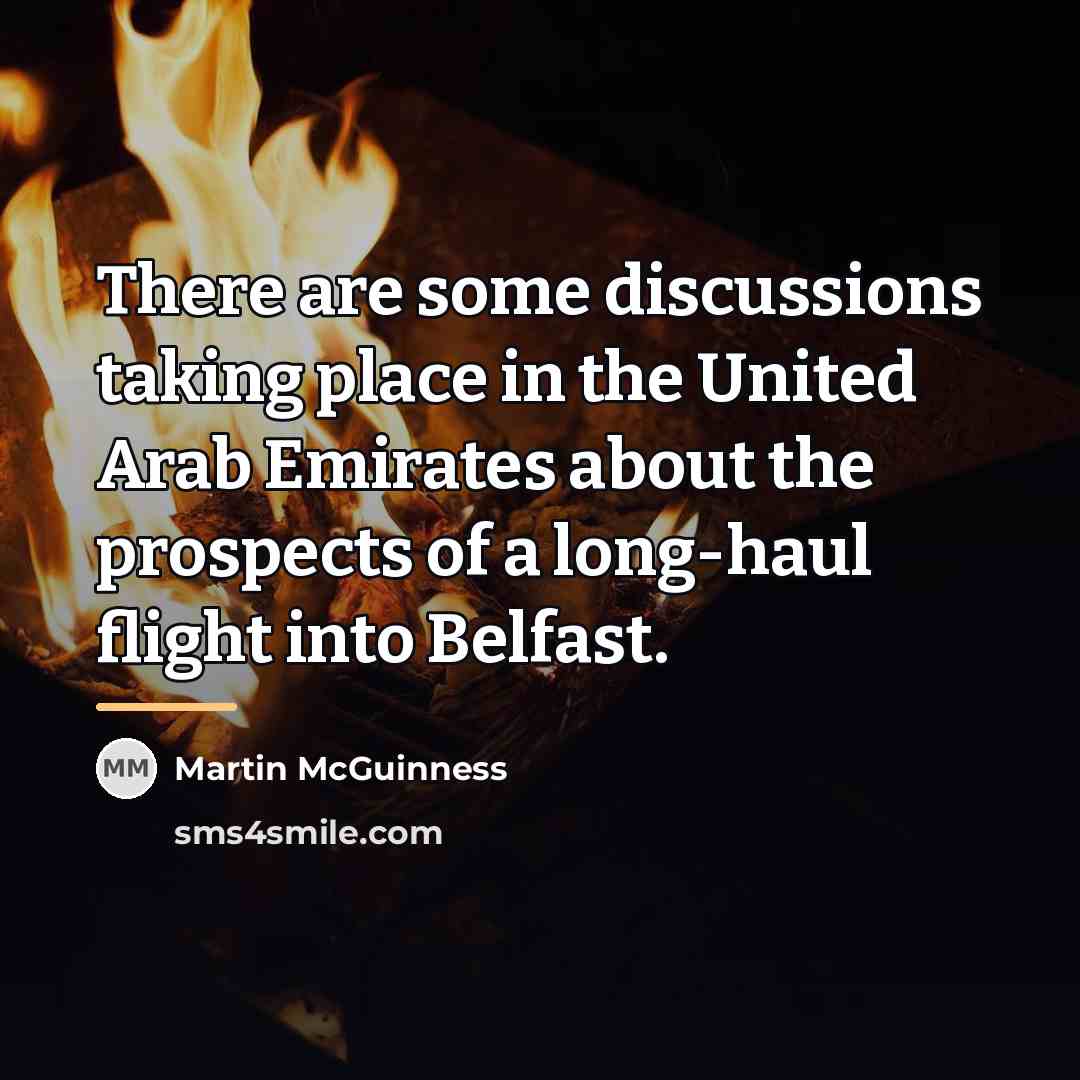 “There are some discussions taking place in the United Arab…” quote by Martin McGuinness