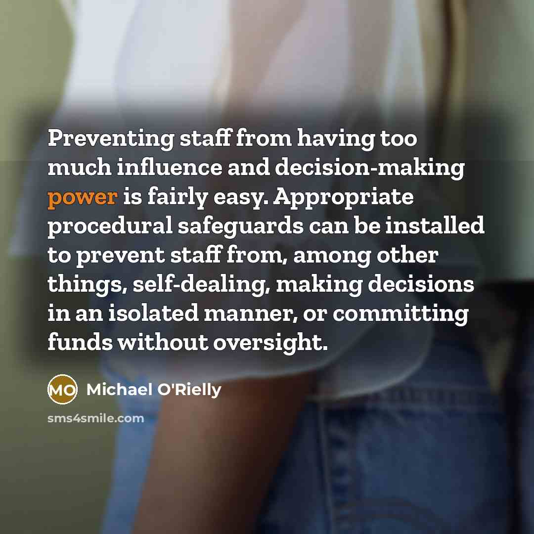 “Preventing staff from having too much influence and decision-making power…” quote by Michael O'Rielly