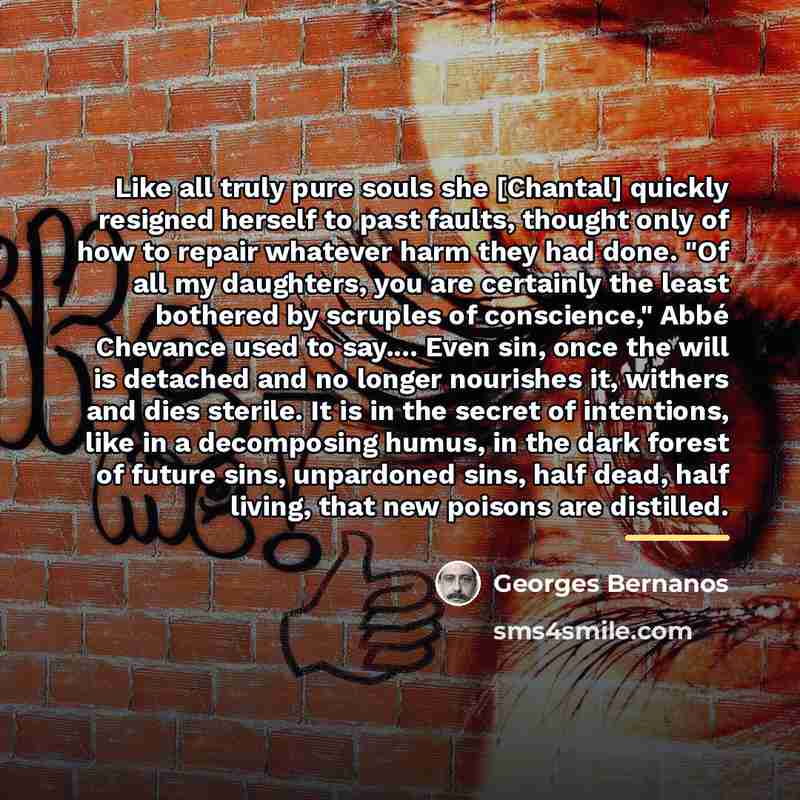 “Like all truly pure souls she [Chantal] quickly resigned herself…” quote by Georges Bernanos