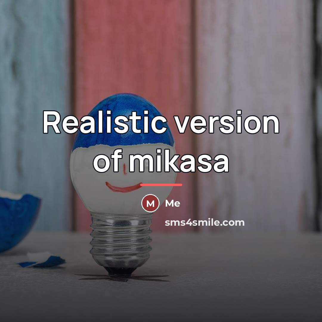 “Realistic version of mikasa…” quote by Me