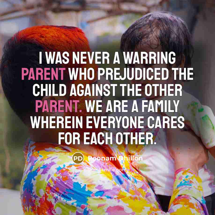“I was never a warring parent who prejudiced the child…” quote by Poonam Dhillon