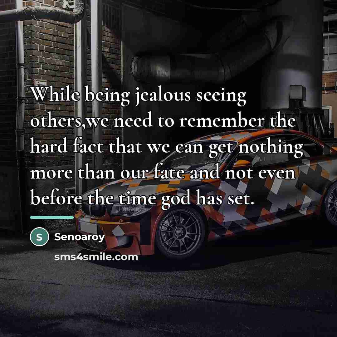 “While being jealous seeing others,we need to remember the hard…” quote by Senoaroy