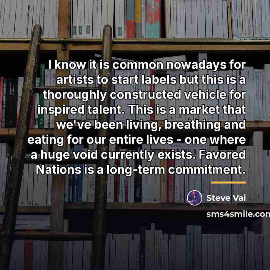 “I know it is common nowadays for artists to start…” quote by Steve Vai