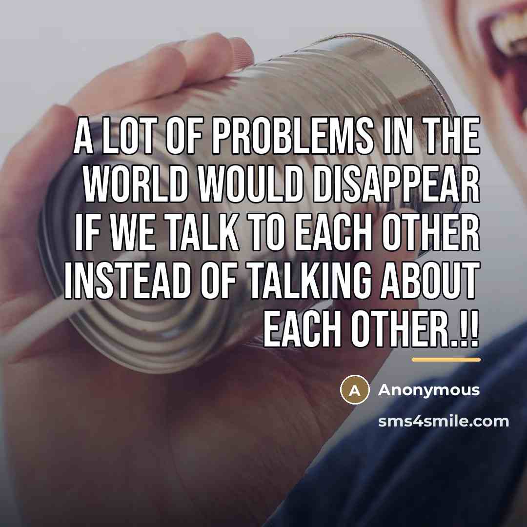 “A lot of problems in the world would disappear if…” quote by Anonymous