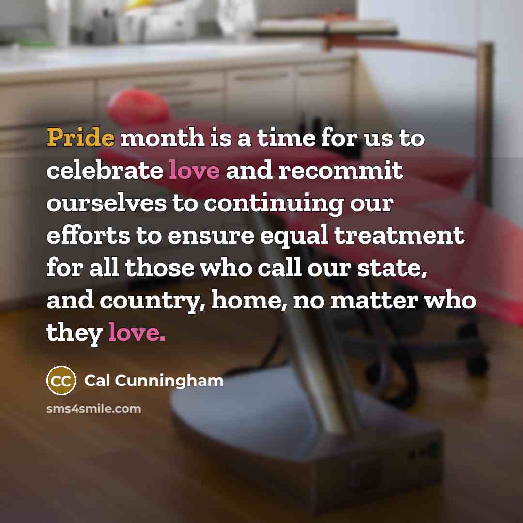 “Pride month is a time for us to celebrate love…” quote by Cal Cunningham