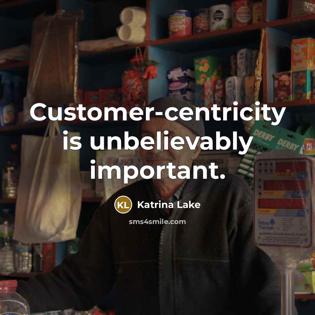“Customer-centricity is unbelievably important.…” quote by Katrina Lake