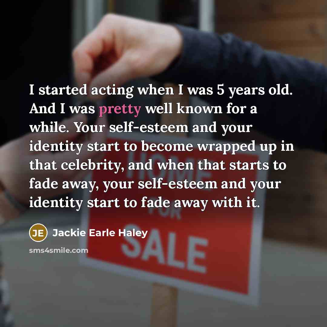 “I started acting when I was 5 years old. And…” quote by Jackie Earle Haley