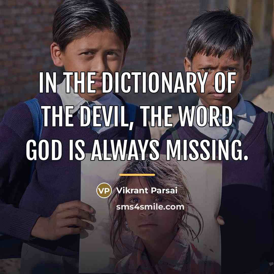 “In the dictionary of the Devil, the word God is…” quote by Vikrant Parsai