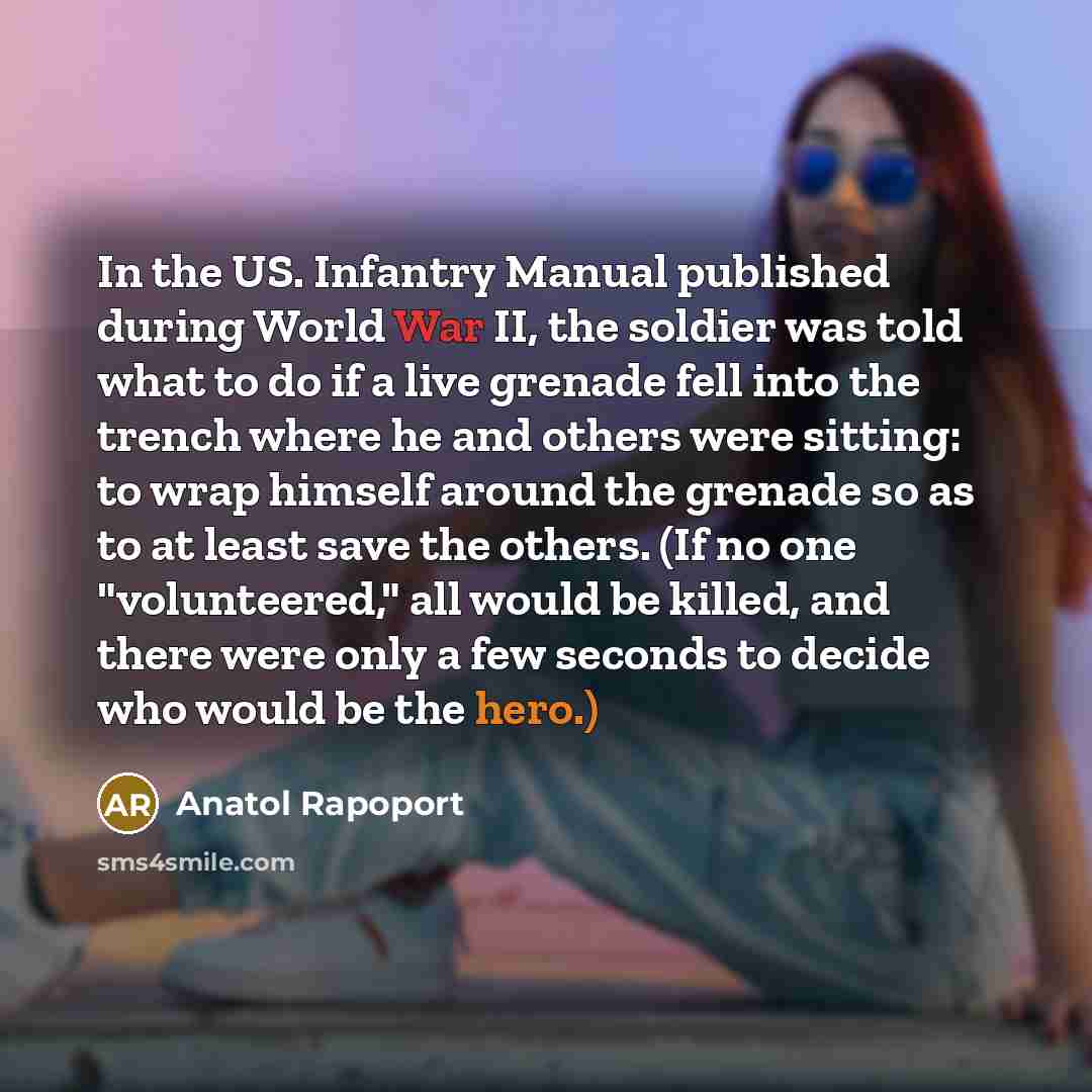 “In the US. Infantry Manual published during World War II,…” quote by Anatol Rapoport