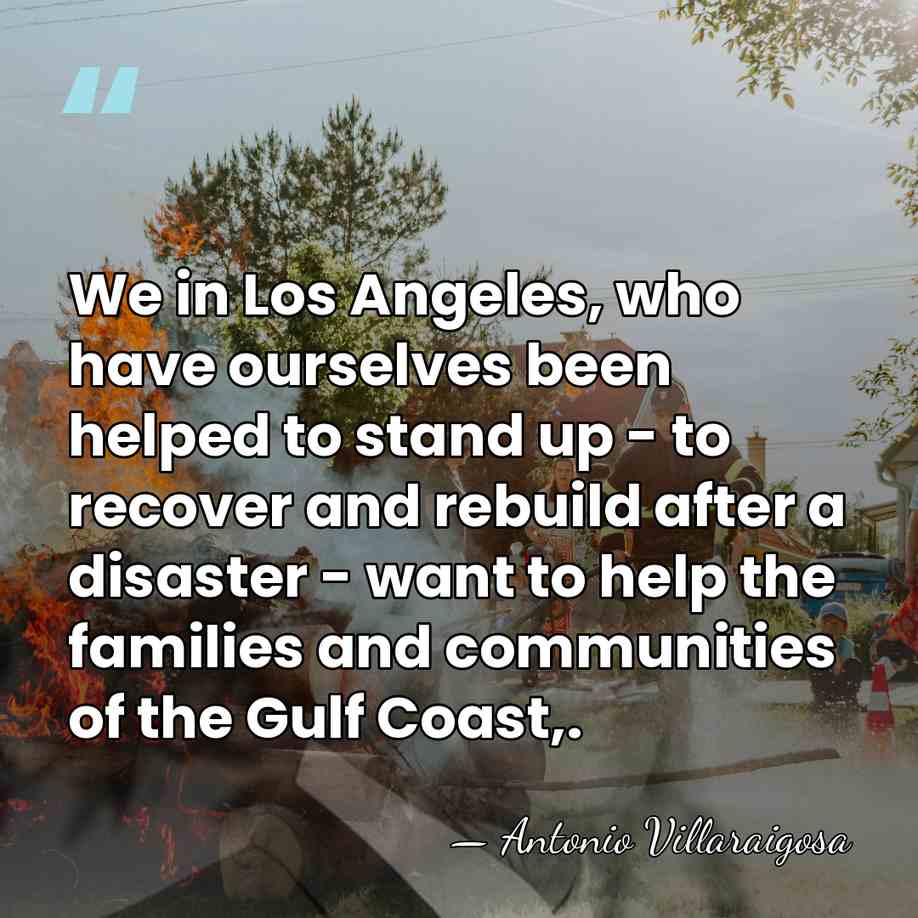 We in Los Angeles, who have ourselves been helped to stand up&hellip; - Antonio Villaraigosa