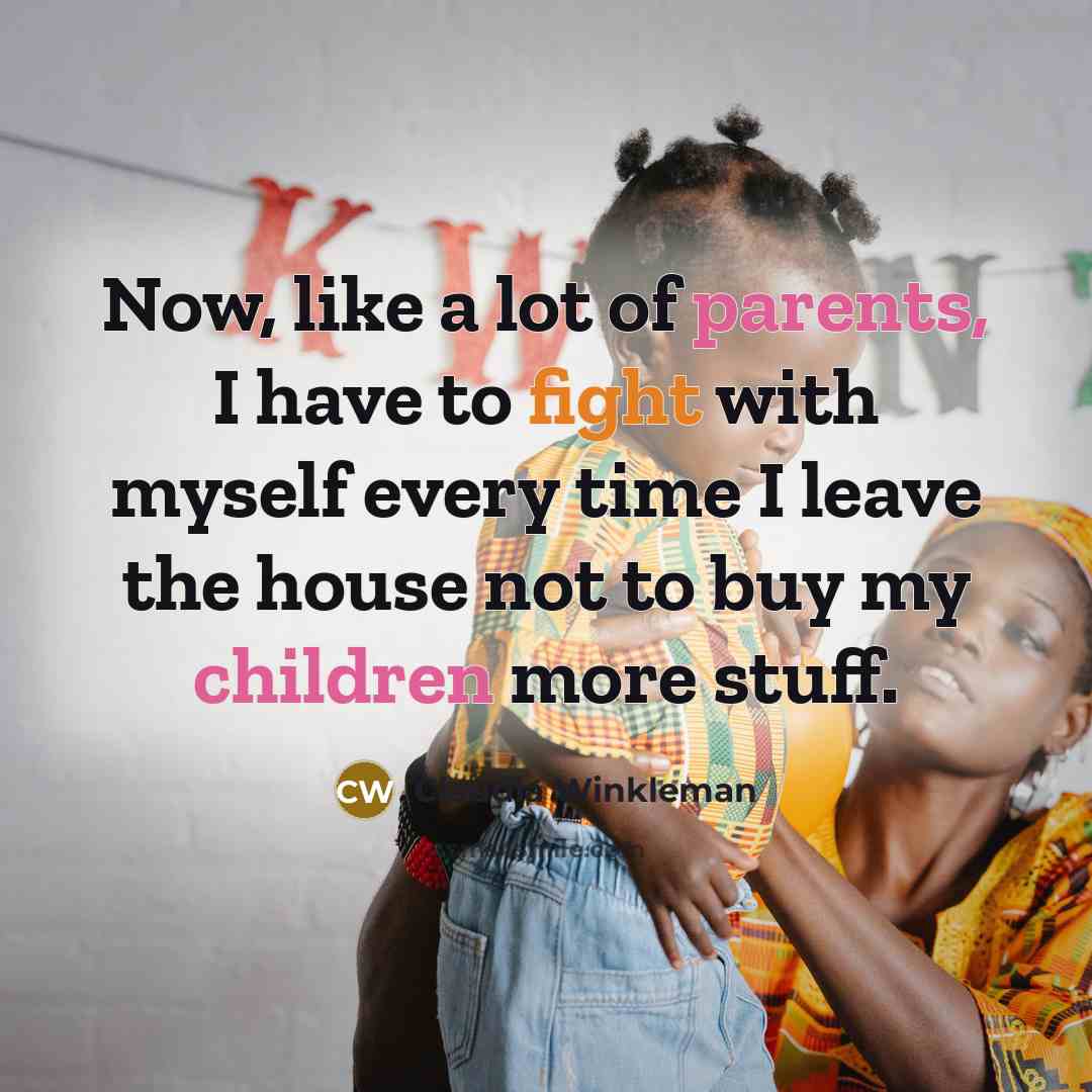 “Now, like a lot of parents, I have to fight…” quote by Claudia Winkleman