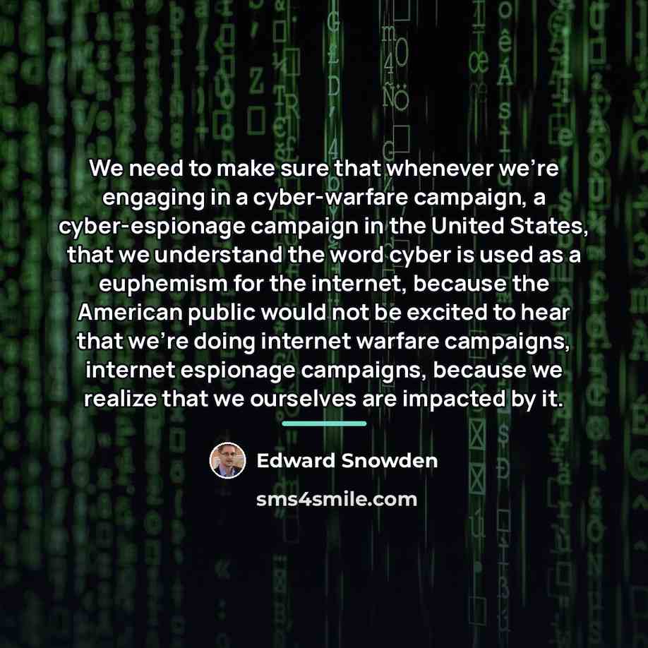 “We need to make sure that whenever we're engaging in…” quote by Edward Snowden