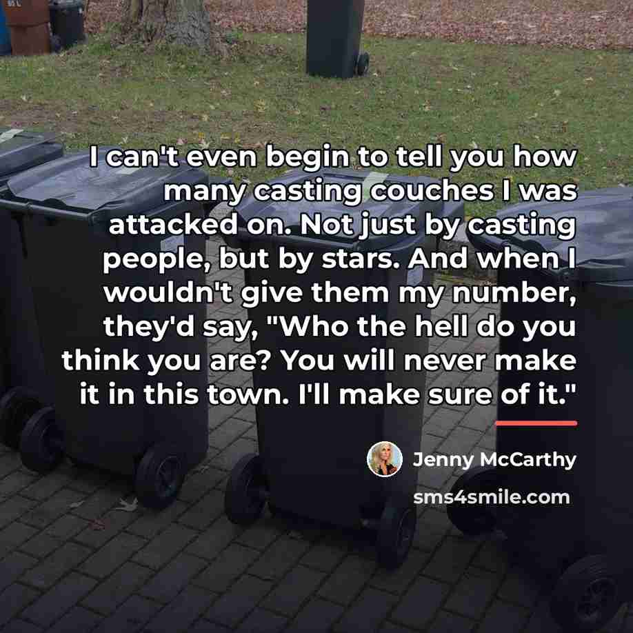 “I can't even begin to tell you how many casting…” quote by Jenny McCarthy
