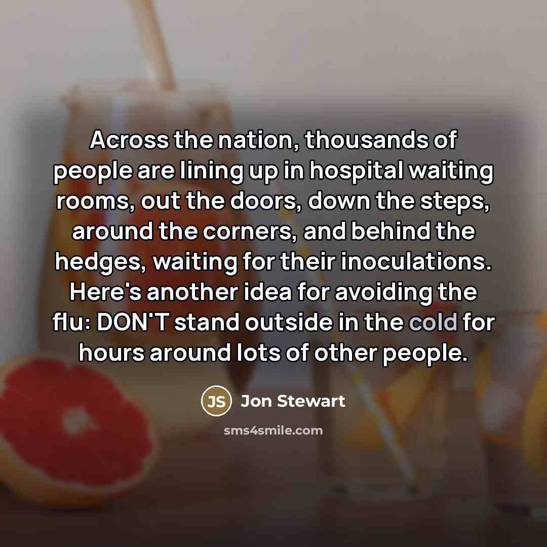 “Across the nation, thousands of people are lining up in…” quote by Jon Stewart