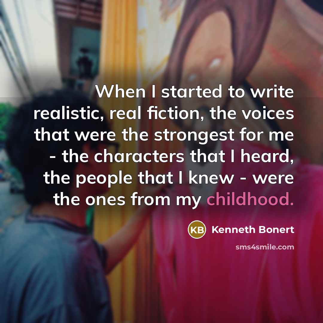 “When I started to write realistic, real fiction, the voices…” quote by Kenneth Bonert
