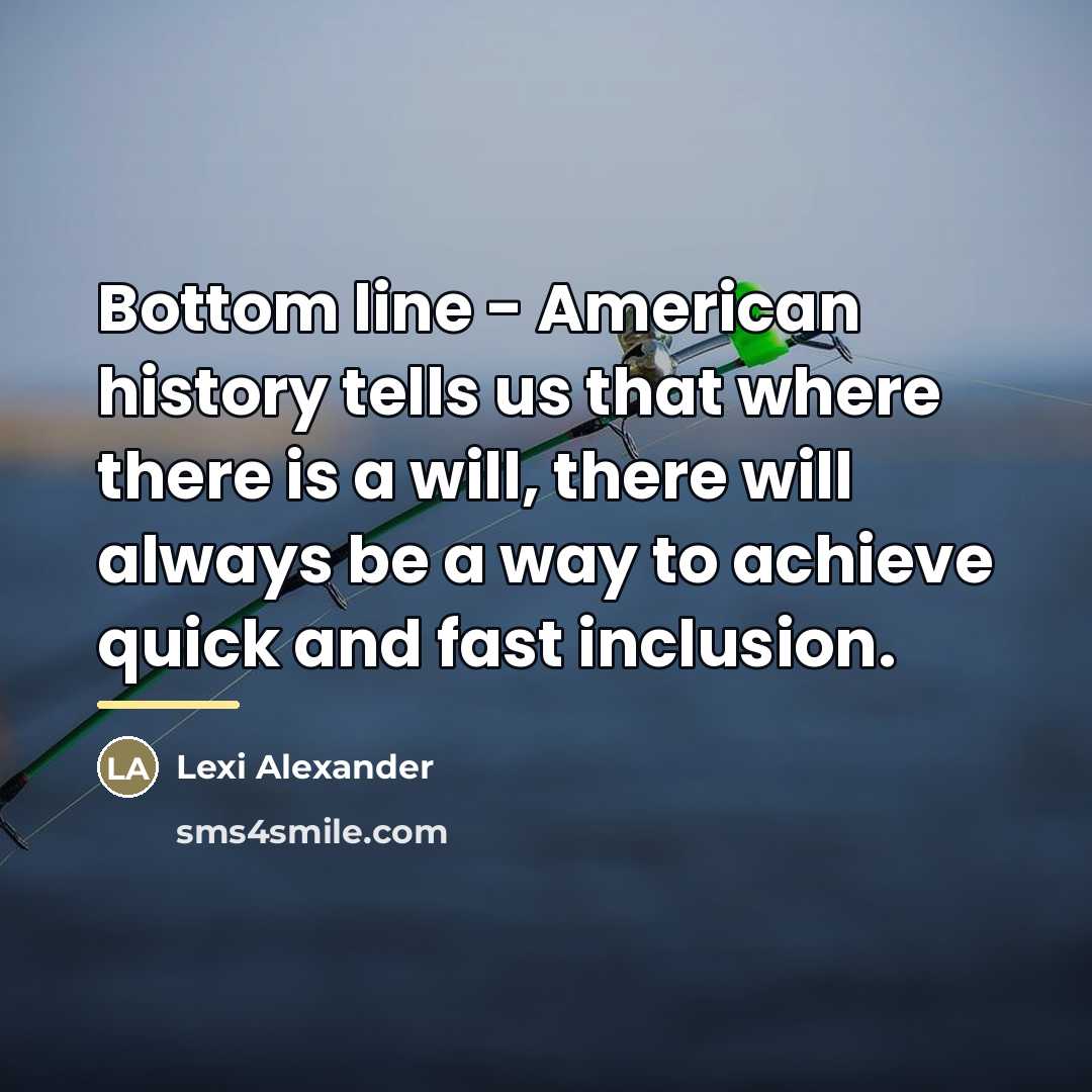 “Bottom line - American history tells us that where there…” quote by Lexi Alexander
