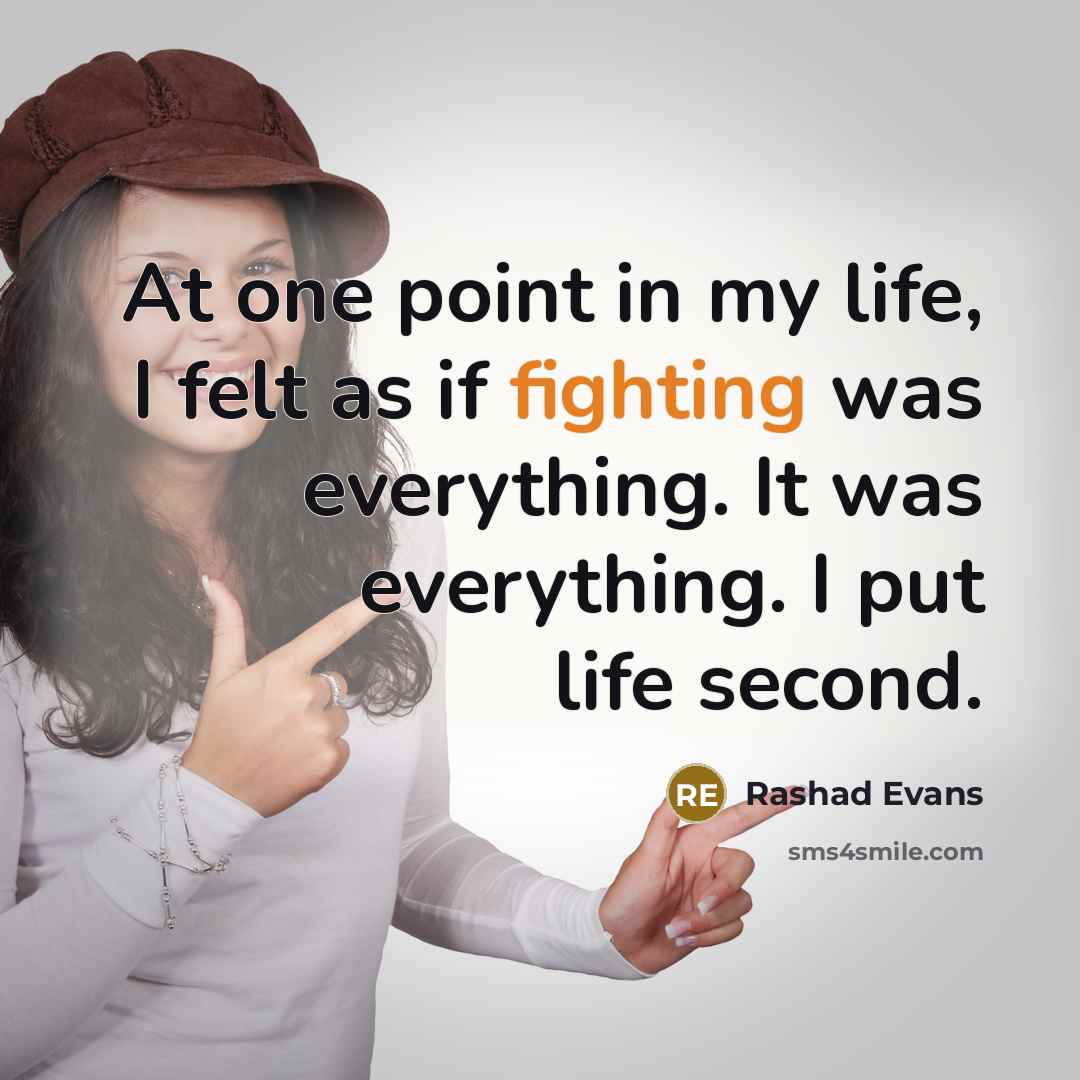 “At one point in my life, I felt as if…” quote by Rashad Evans