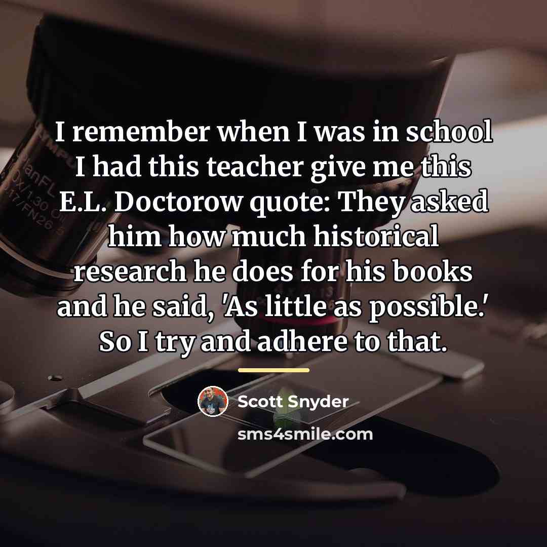 “I remember when I was in school I had this…” quote by Scott Snyder