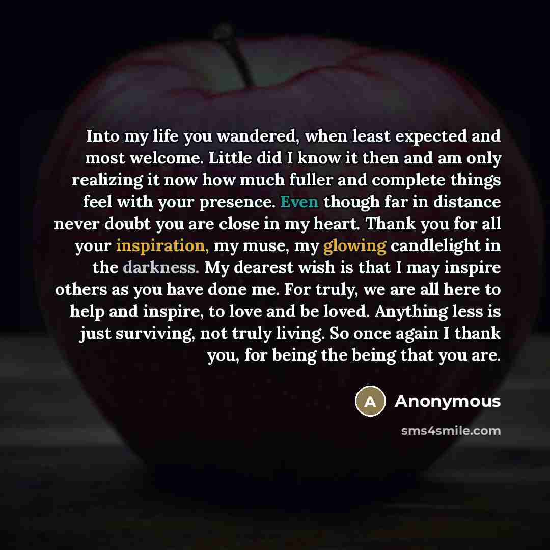 “Into my life you wandered, when least expected and most…” quote by Anonymous