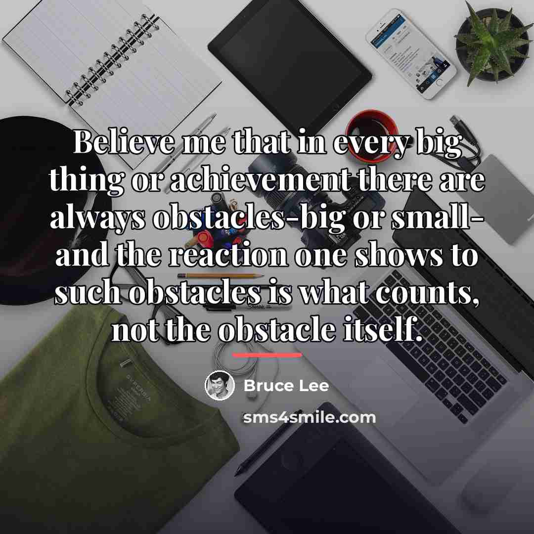 “Believe me that in every big thing or achievement there…” quote by Bruce Lee