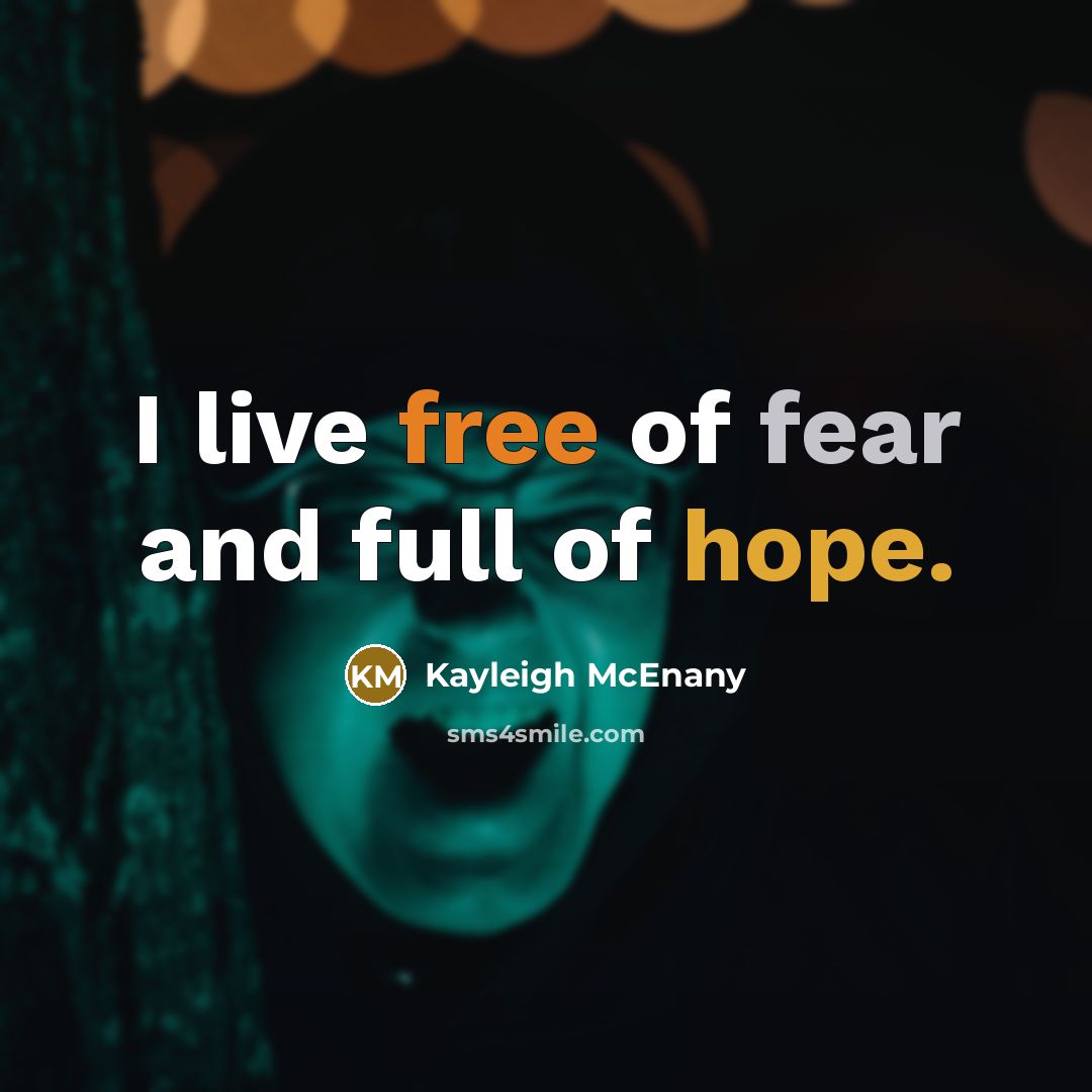 “I live free of fear and full of hope.…” quote by Kayleigh McEnany