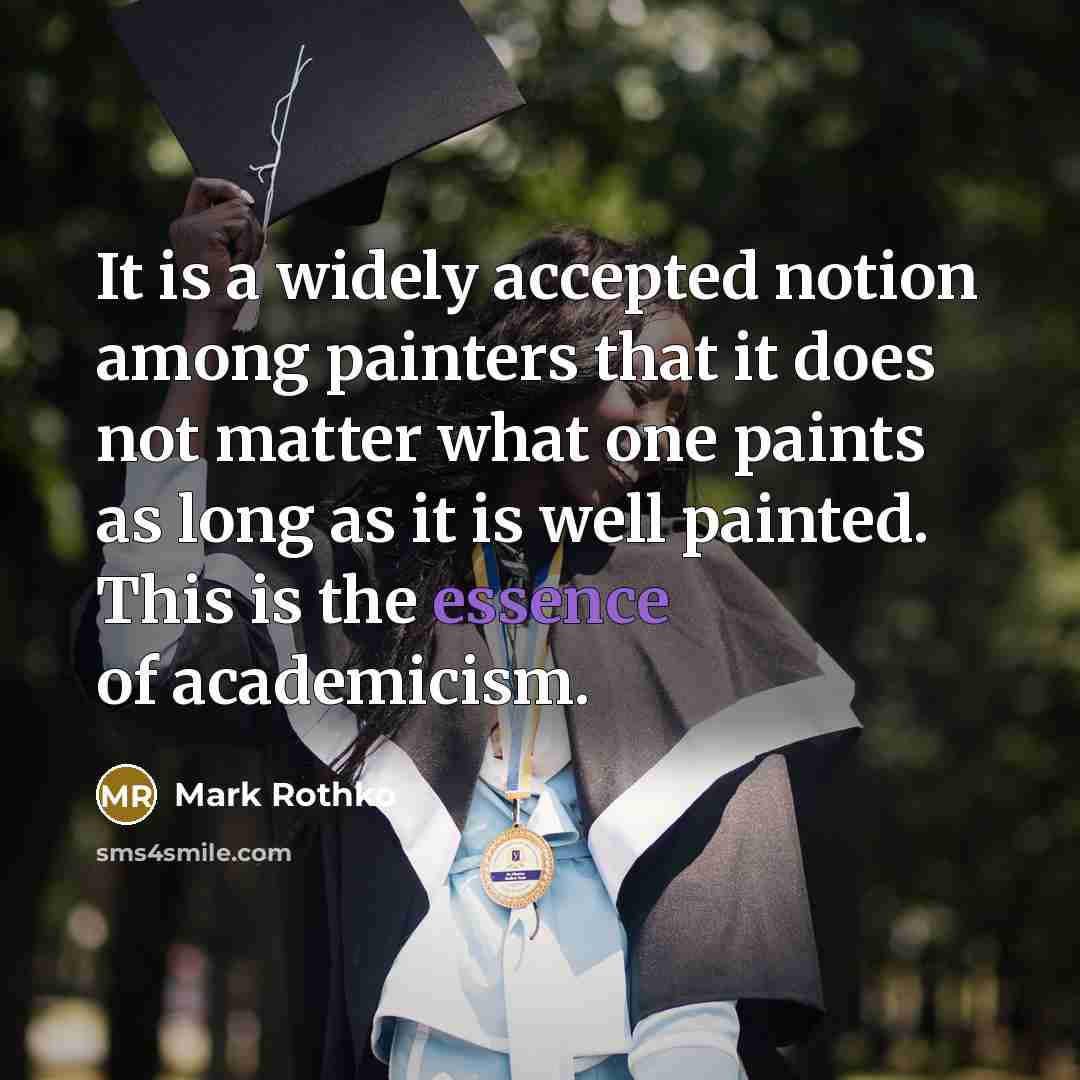 “It is a widely accepted notion among painters that it…” quote by Mark Rothko