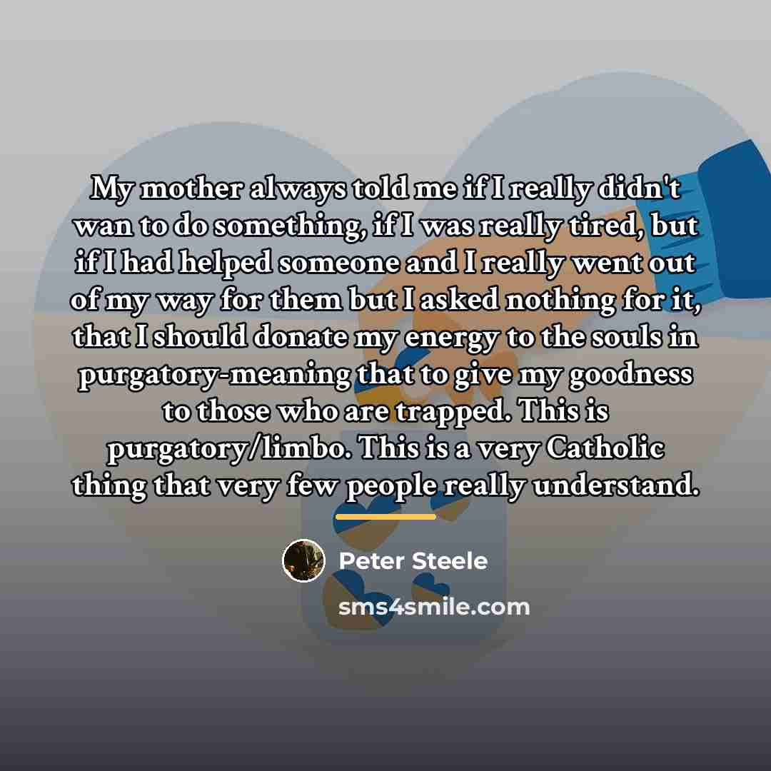 “My mother always told me if I really didn't wan…” quote by Peter Steele