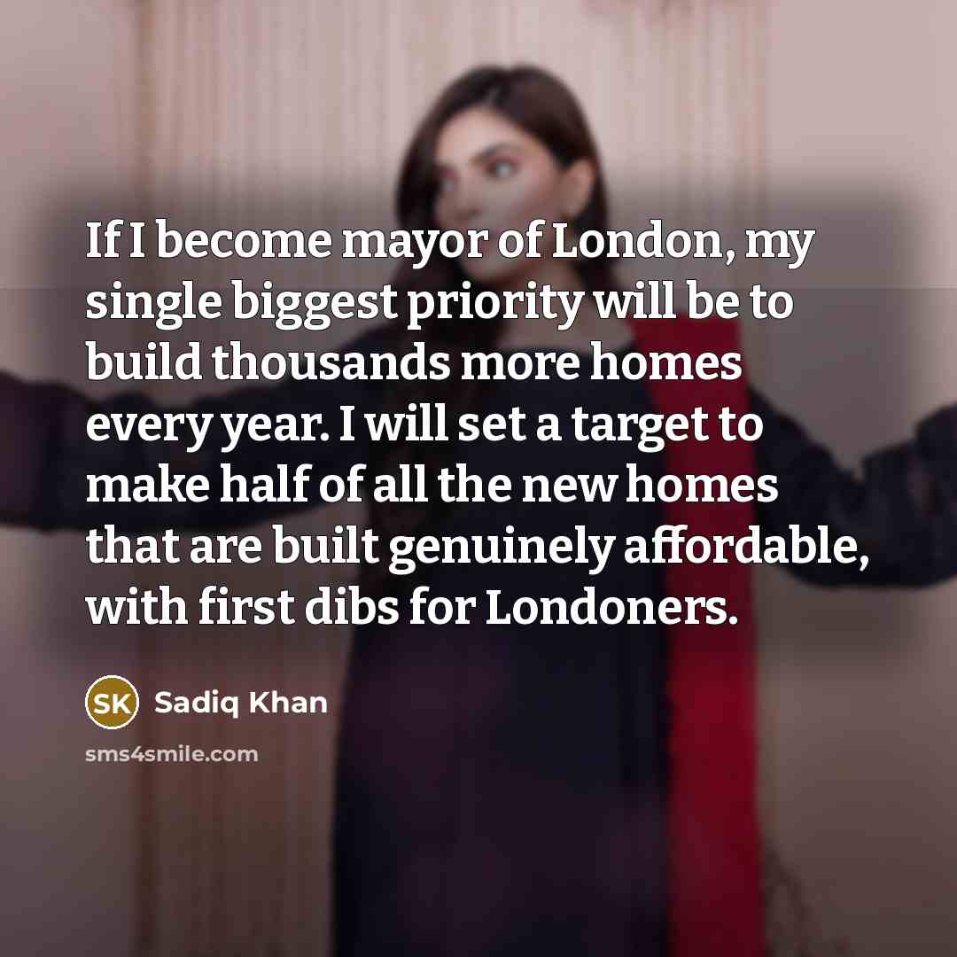 “If I become mayor of London, my single biggest priority…” quote by Sadiq Khan