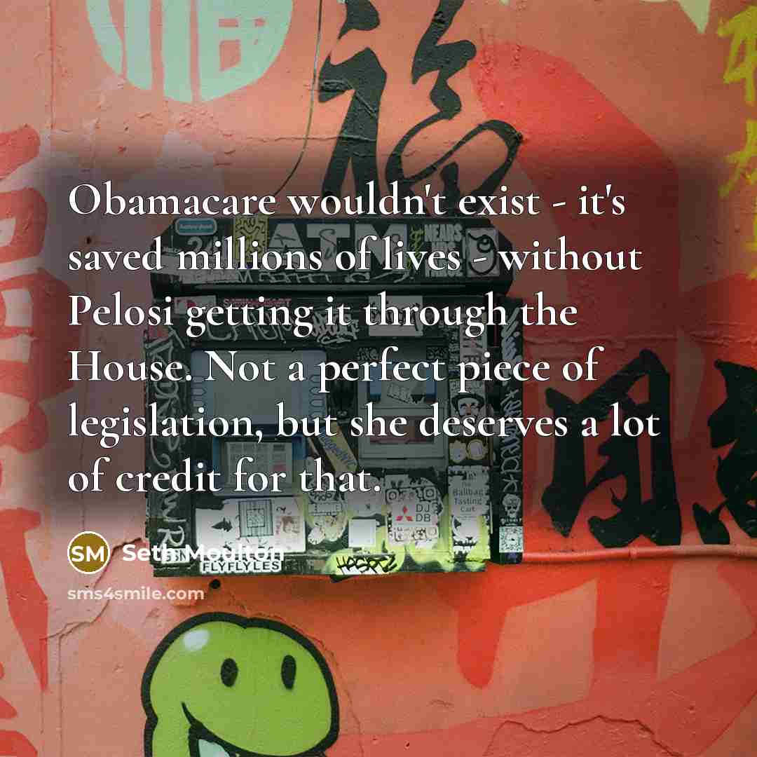 “Obamacare wouldn't exist - it's saved millions of lives -…” quote by Seth Moulton