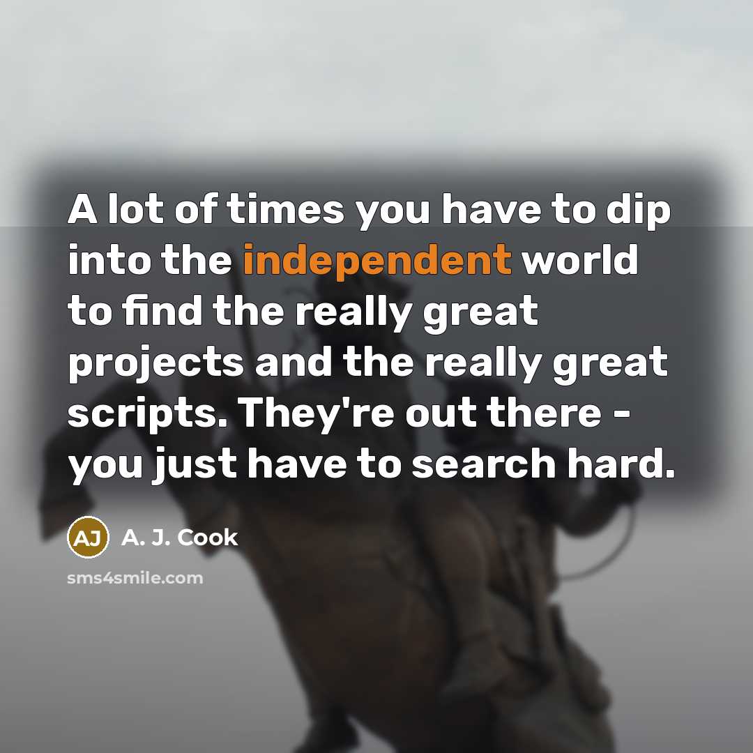 “A lot of times you have to dip into the…” quote by A. J. Cook