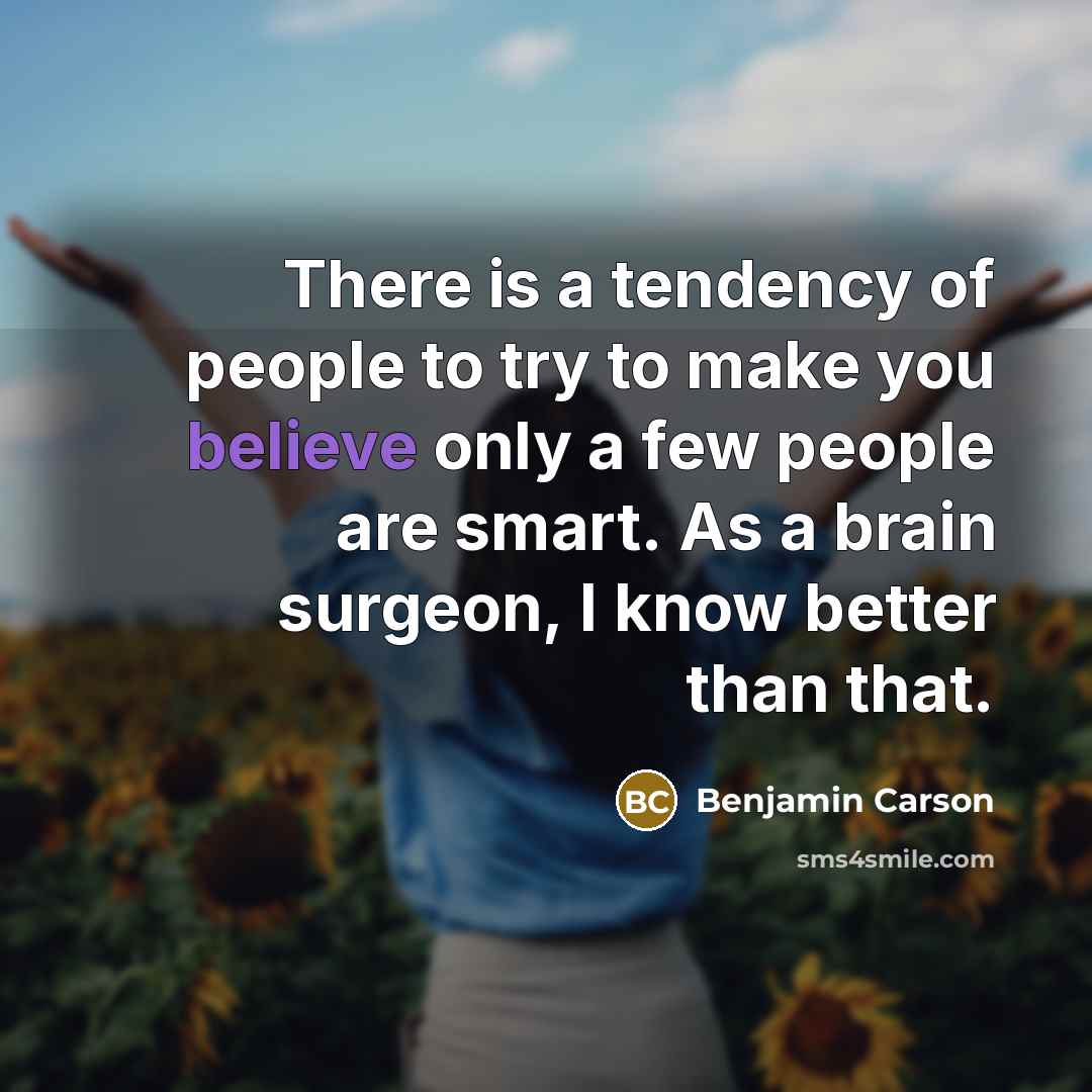 “There is a tendency of people to try to make…” quote by Benjamin Carson