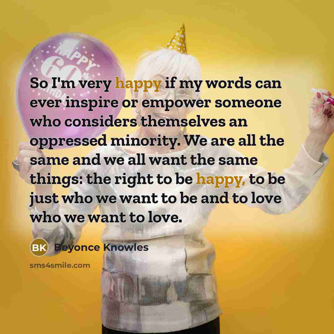 “So I'm very happy if my words can ever inspire…” quote by Beyonce Knowles