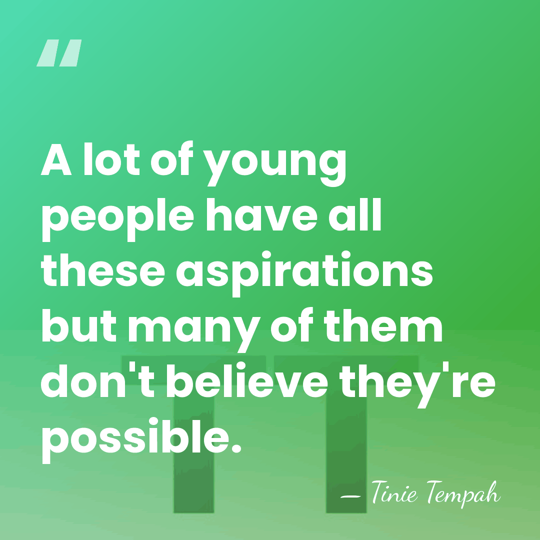 A lot of young people have all these aspirations but many of&hellip; - Tinie Tempah