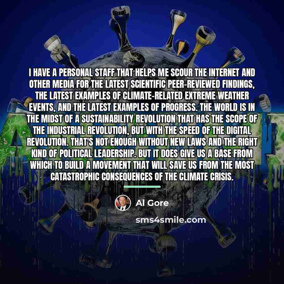 “I have a personal staff that helps me scour the…” quote by Al Gore