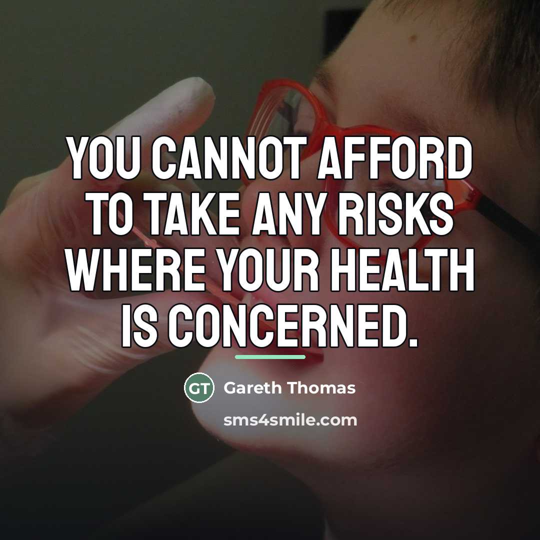 “You cannot afford to take any risks where your health…” quote by Gareth Thomas