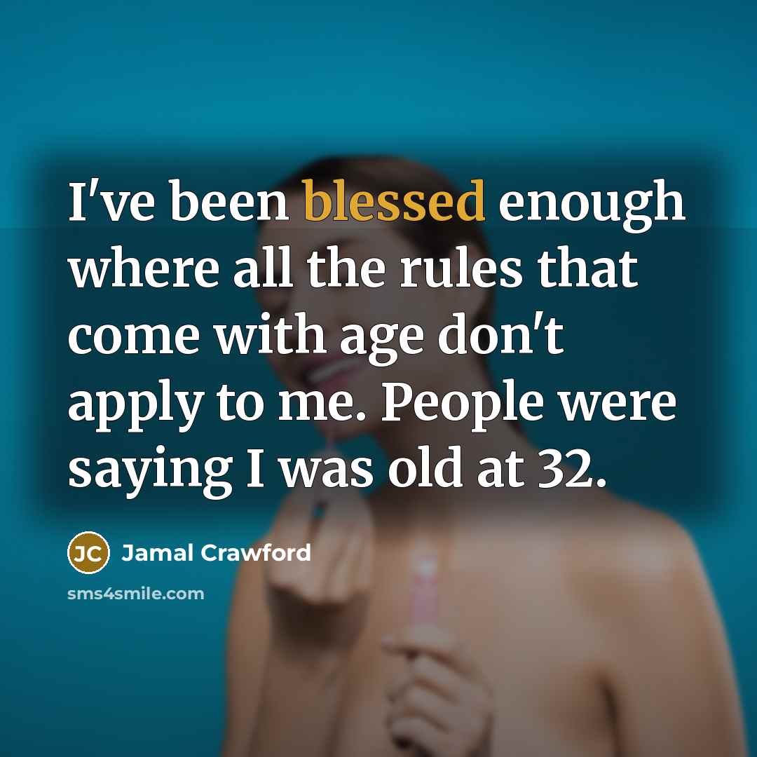 “I've been blessed enough where all the rules that come…” quote by Jamal Crawford